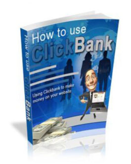 How to Use ClickBank