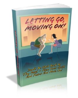 Letting Go, Moving On